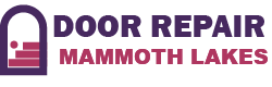 Door Repair Mammoth Lakes